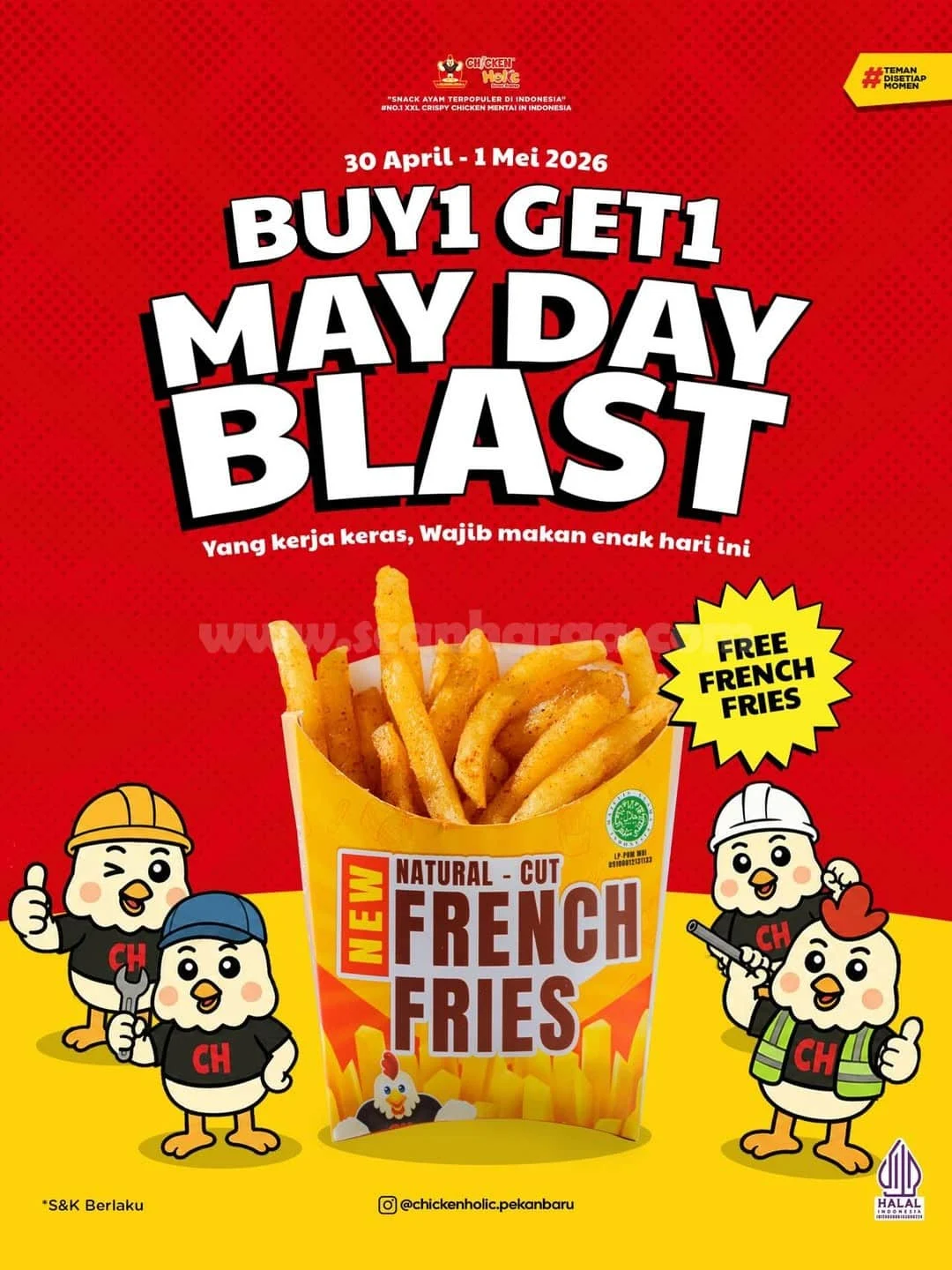 Promo Chicken Holic: Buy 1 Get 1 Spesial May Day di Pekanbaru