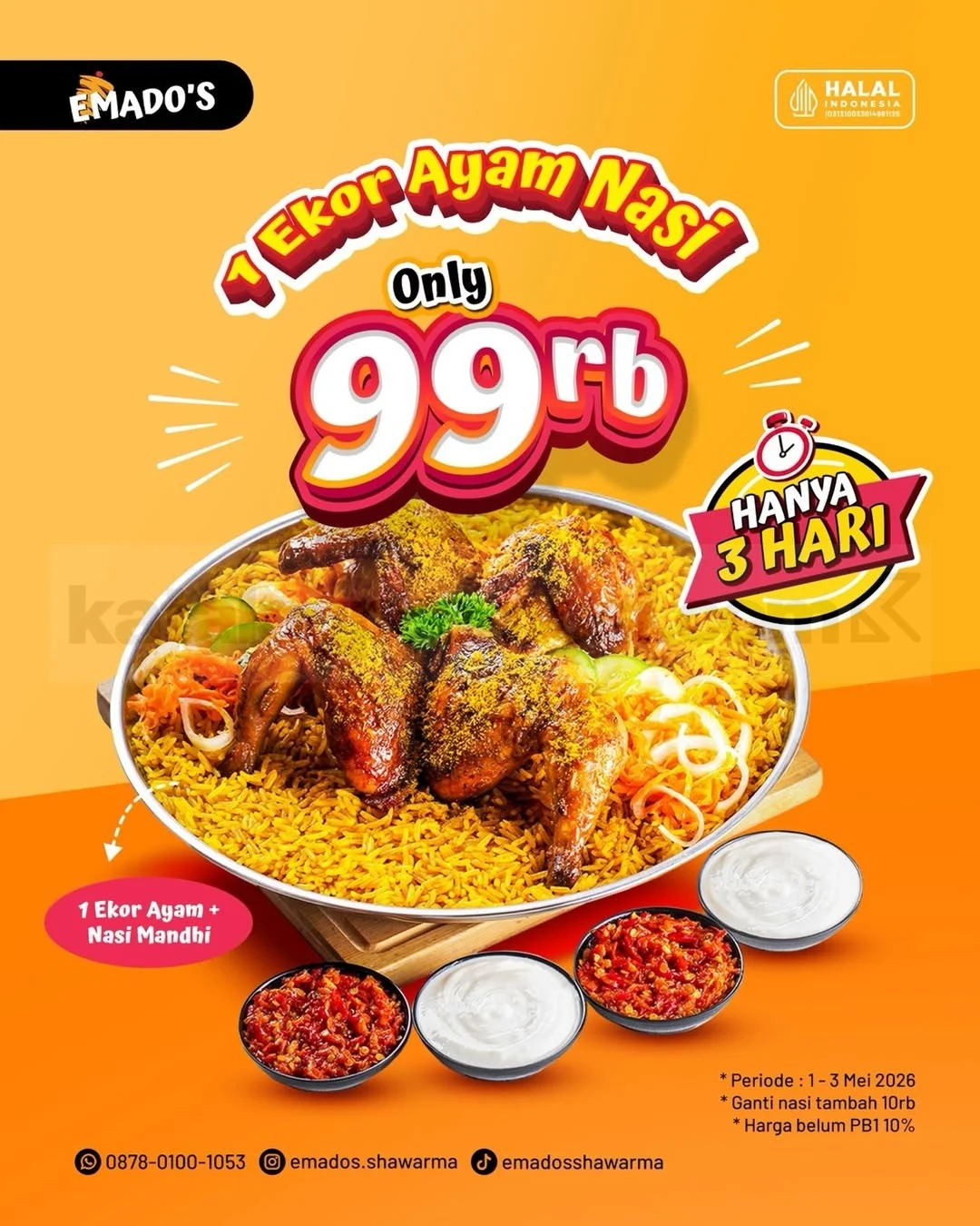 Promo Emados: 1 Ekor Ayam Mandhi Spesial Hanya Rp 99 Ribu