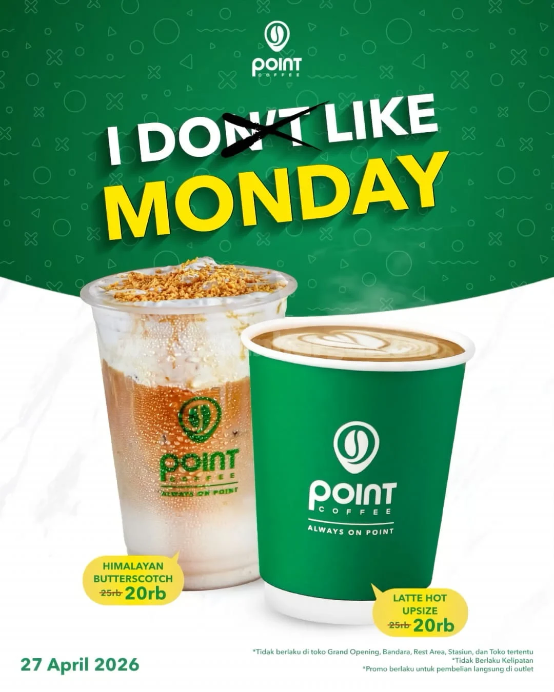 Promo Point Coffee I Do Like Monday 27 April 2026 Rp20 Ribu
