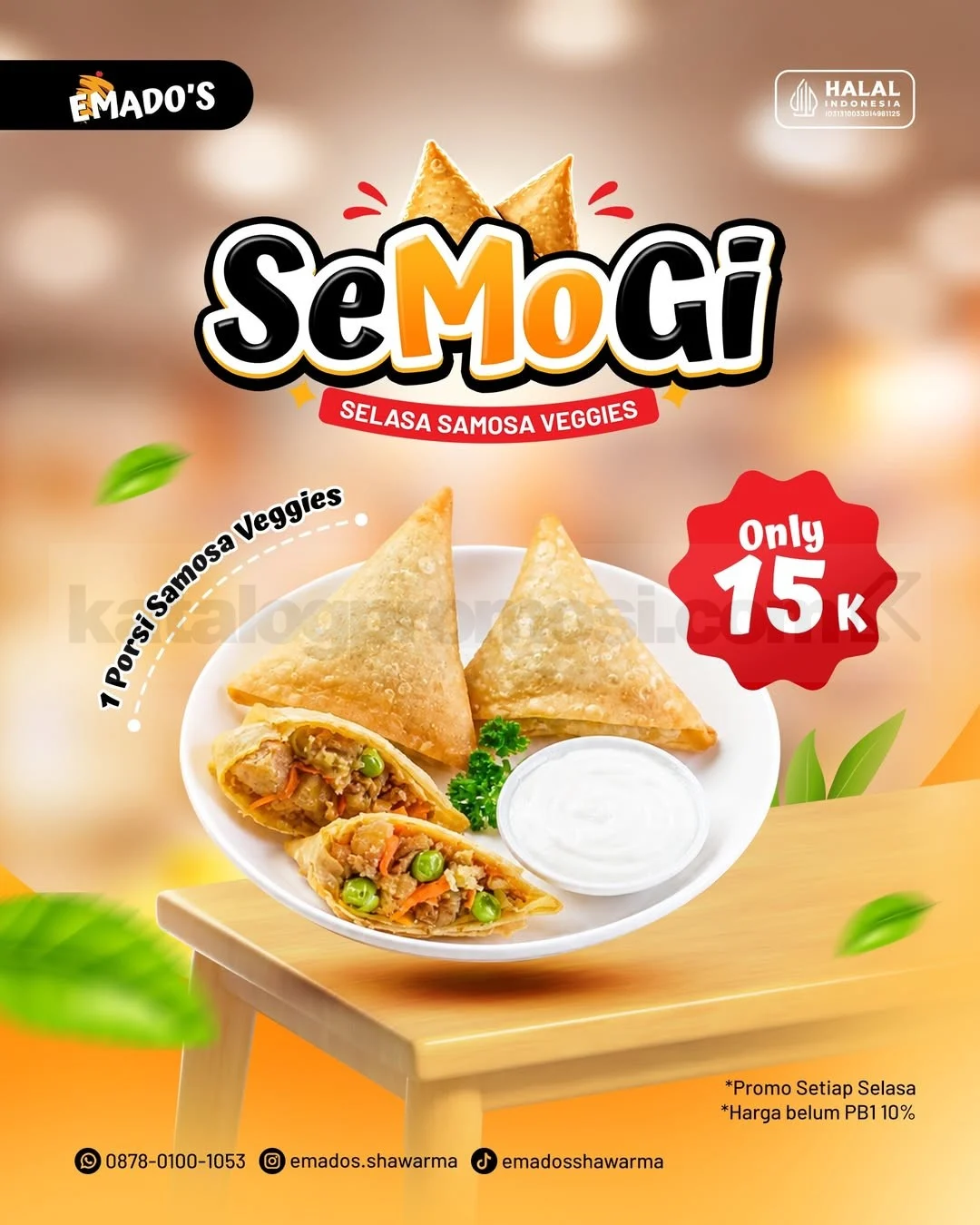Emado's SeMoGi Selasa: Samosa Veggies Rp15.000!