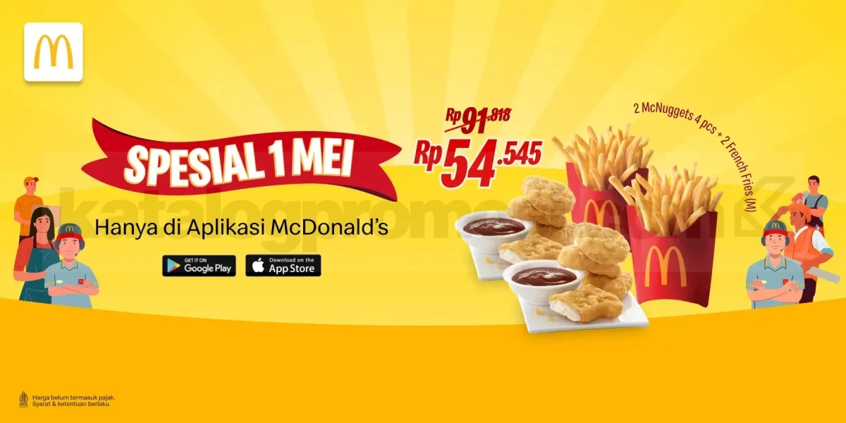 McD Tawarkan Paket Spesial Hari Buruh, Cuma Rp 54.545!