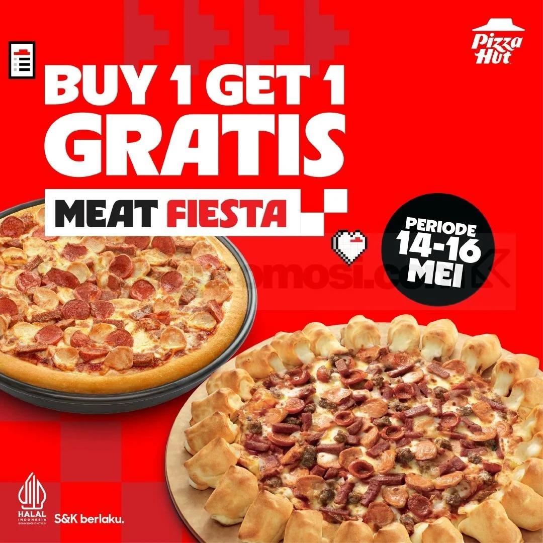 Pizza Hut: Beli 1 Pizza Gratis 1, Nikmati Pesta Daging Mei Ini!