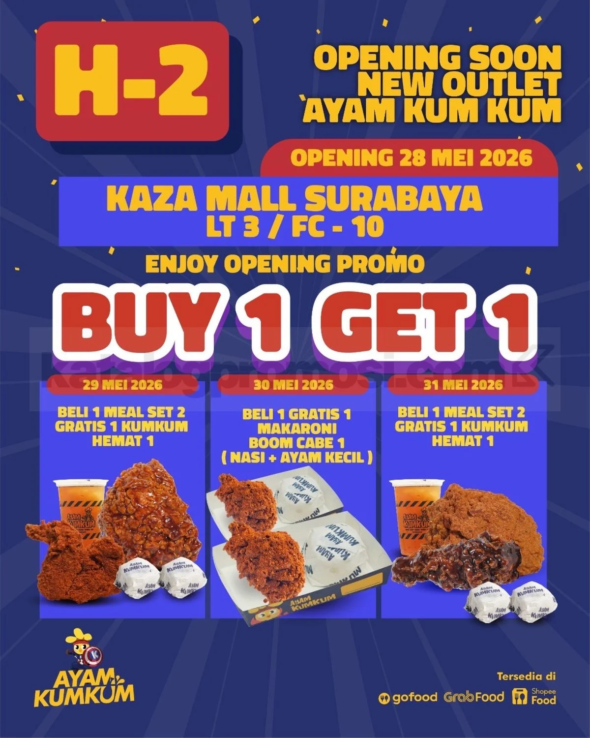 Promo Ayam KumKum Surabaya: Beli 1 Gratis 1 di Kaza Mall Selama 3 Hari!
