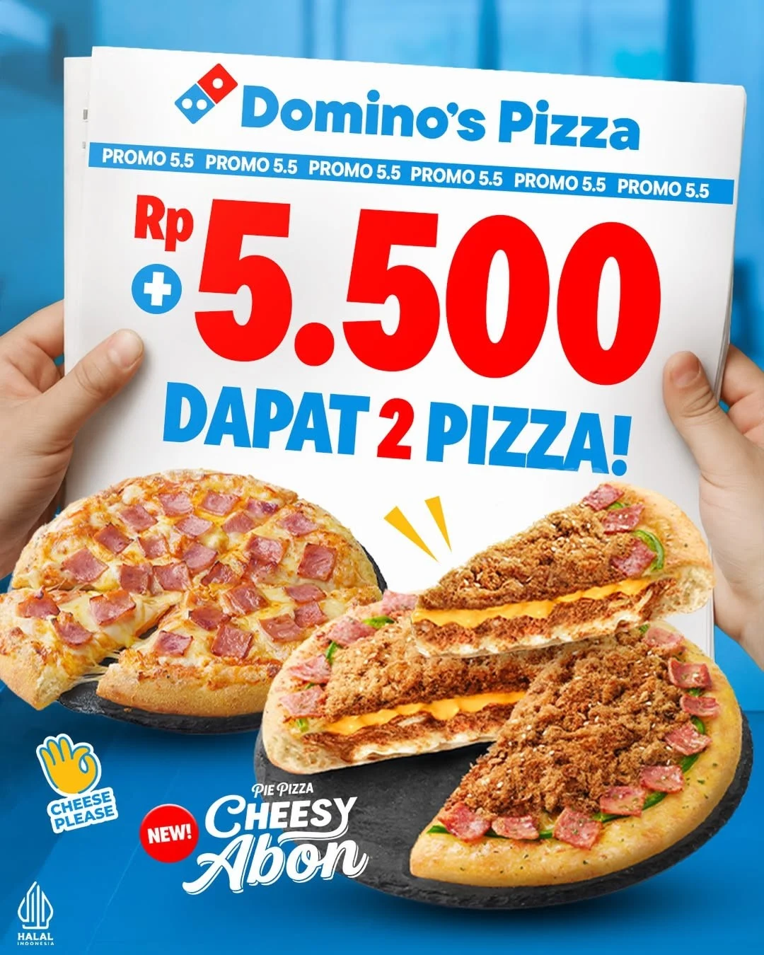 Promo Domino's 5.5: Cukup Tambah Rp 5.500, Dapat 2 Pizza!