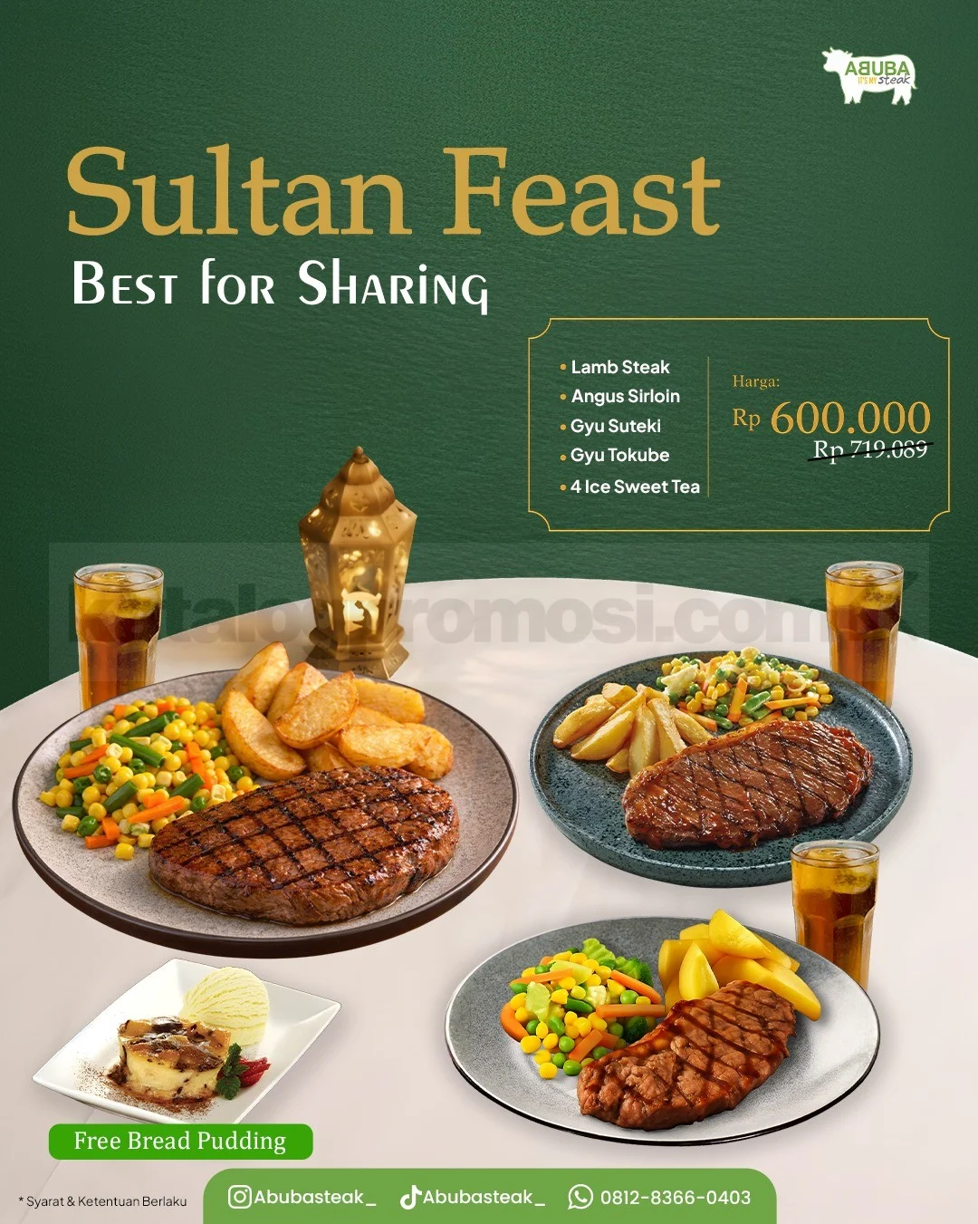 Promo Idul Adha Abuba Steak: Paket Steak Spesial & Dessert Gratis