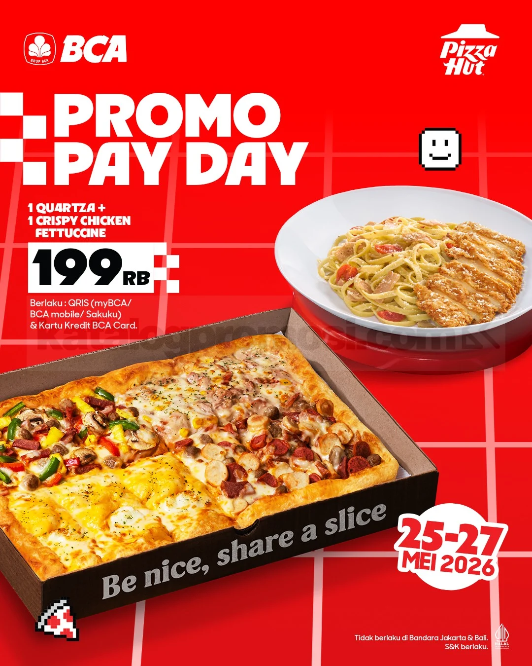 Promo Pizza Hut BCA: Paket Hemat Rp 199.000 untuk Gajian