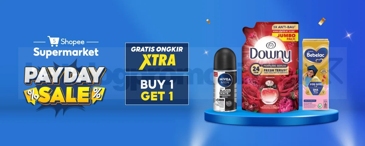 Promo Shopee Supermarket: Payday Sale Buy 1 Get 1 & Ongkir Xtra