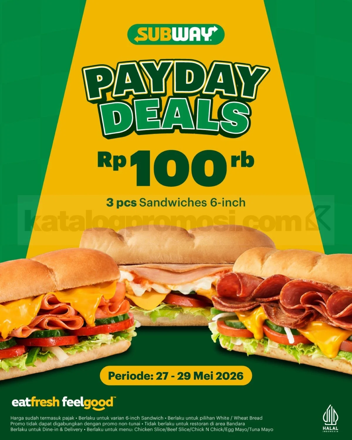 Promo Subway: 3 Sandwich 6-Inch Hanya Rp 100.000 Jelang Akhir Mei 2026!