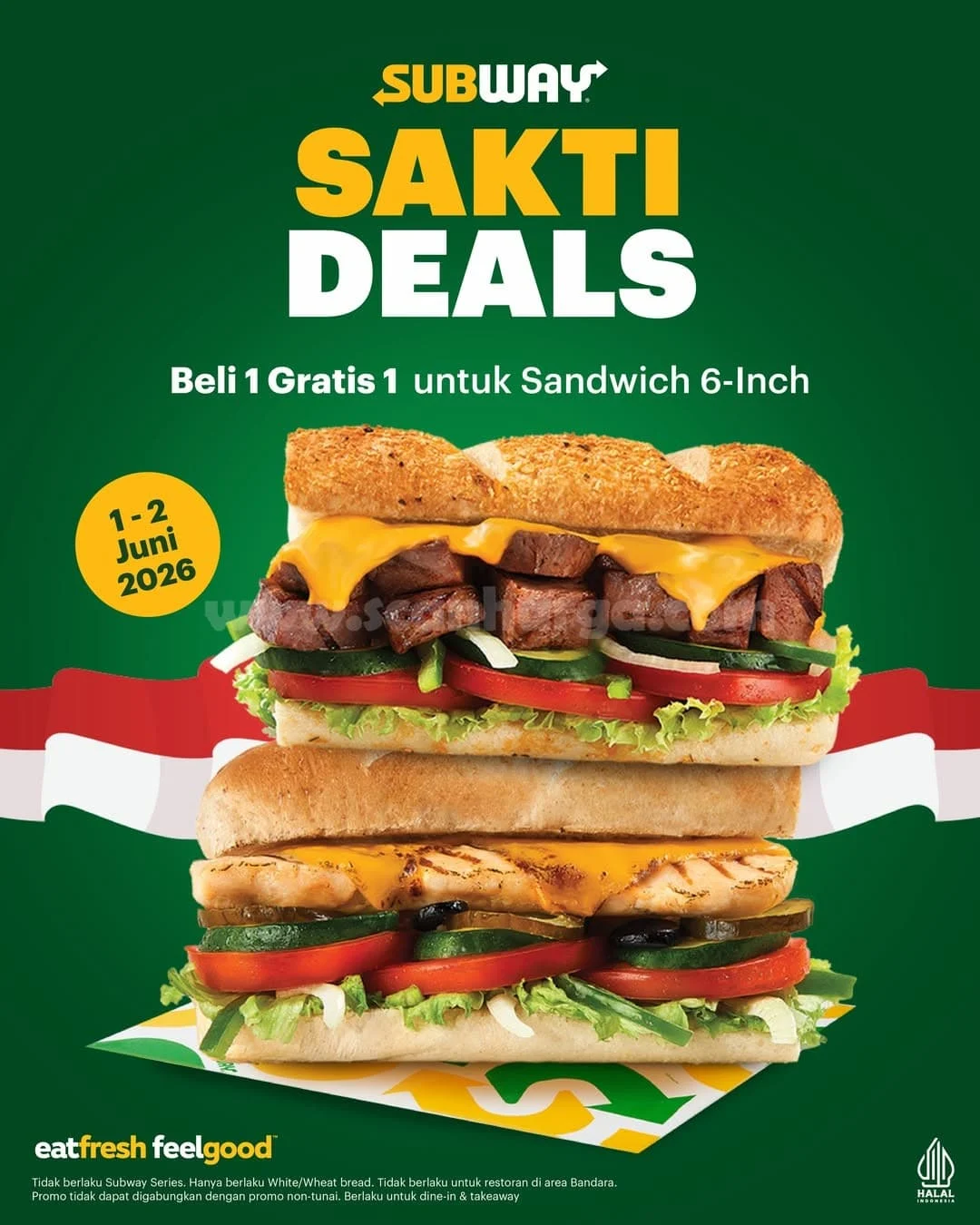 Promo Subway: Beli 1 Gratis 1 Sambut Hari Pancasila!