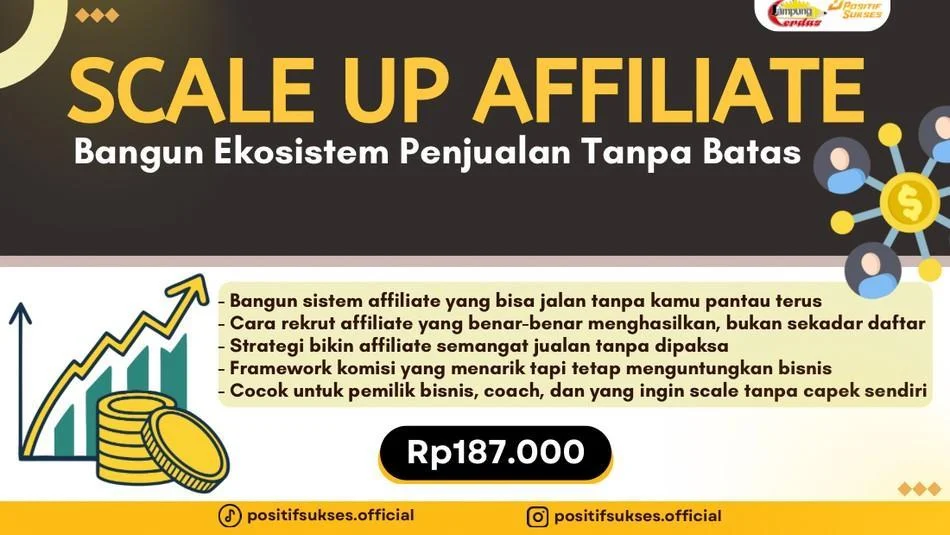 Scale Up Affiliate: Tingkatkan Penjualan Tanpa Lelah