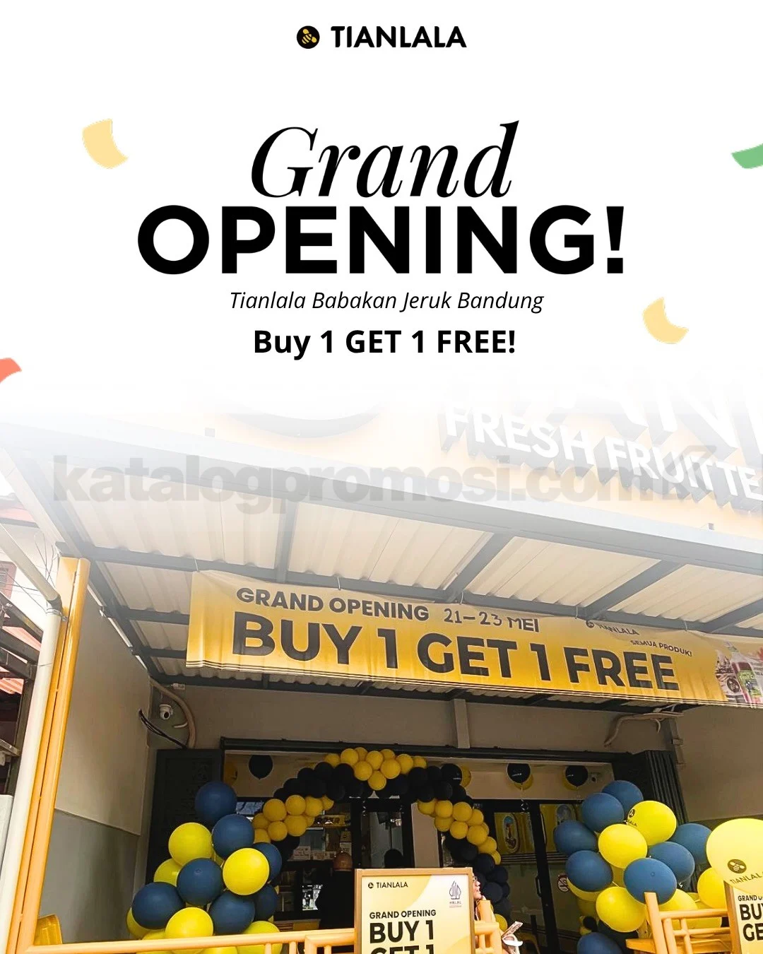 Tianlala Babakan Jeruk Grand Opening: Buy 1 Get 1 Serbu Bandung!