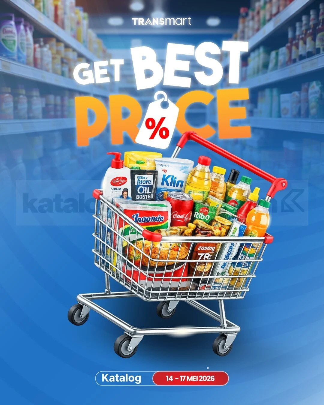 Transmart JSM: Promo Gila-gilaan 14-17 Mei 2026!