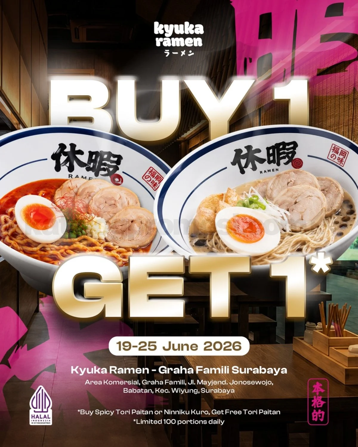 Kyuka Ramen: Beli 1 Gratis 1 di Graha Famili!