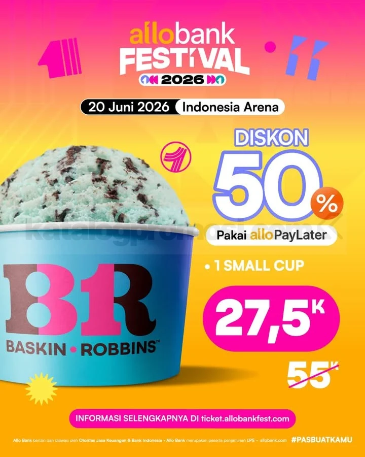 Promo Baskin Robbins: Es Krim Hemat 50% di Allo Bank Festival