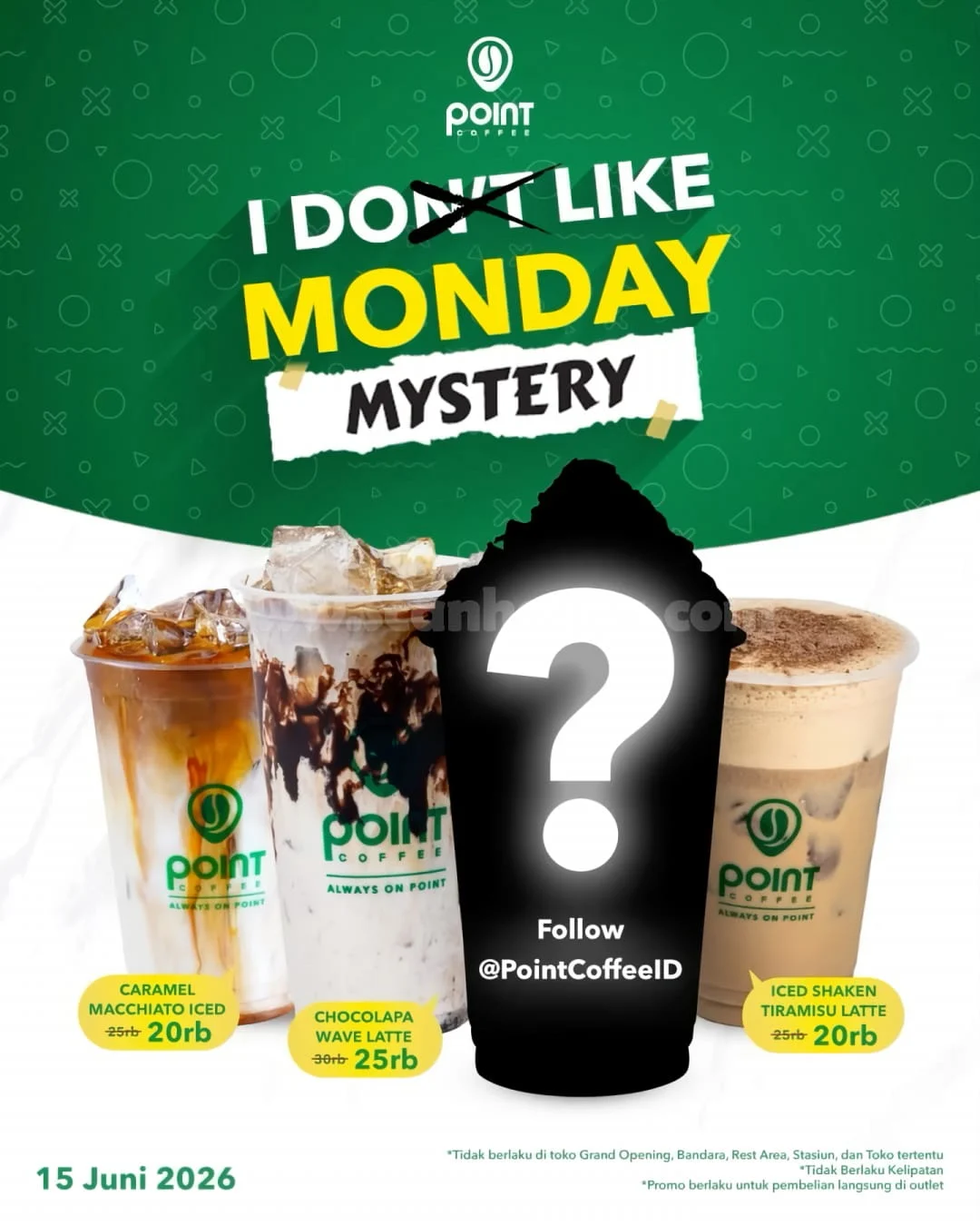 Promo Point Coffee: I Do Like Monday Spesial 20rb
