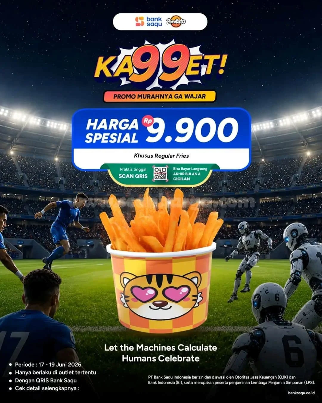 Promo Porotato & Bank Saqu: Regular Fries Rp 9.900