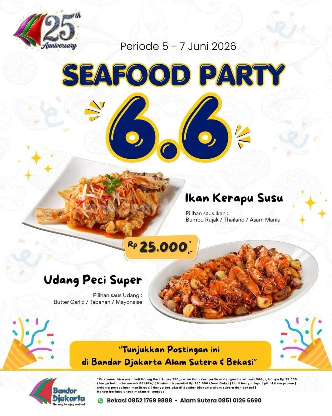 Promo Seafood Party 6.6 Bandar Djakarta: Ikan/Udang Mulai Rp 25.000