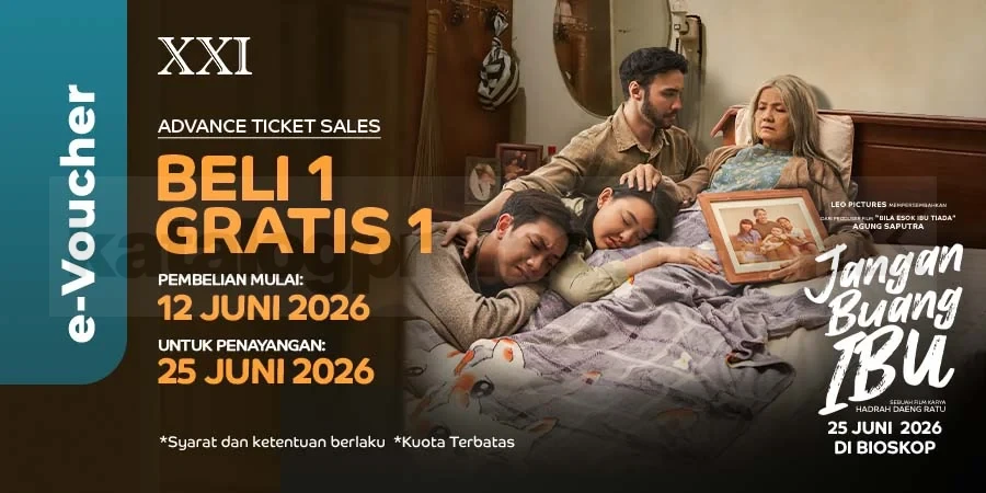 Promo XXI: Beli 1 Gratis 1 Tiket "Jangan Buang Ibu" di m.tix