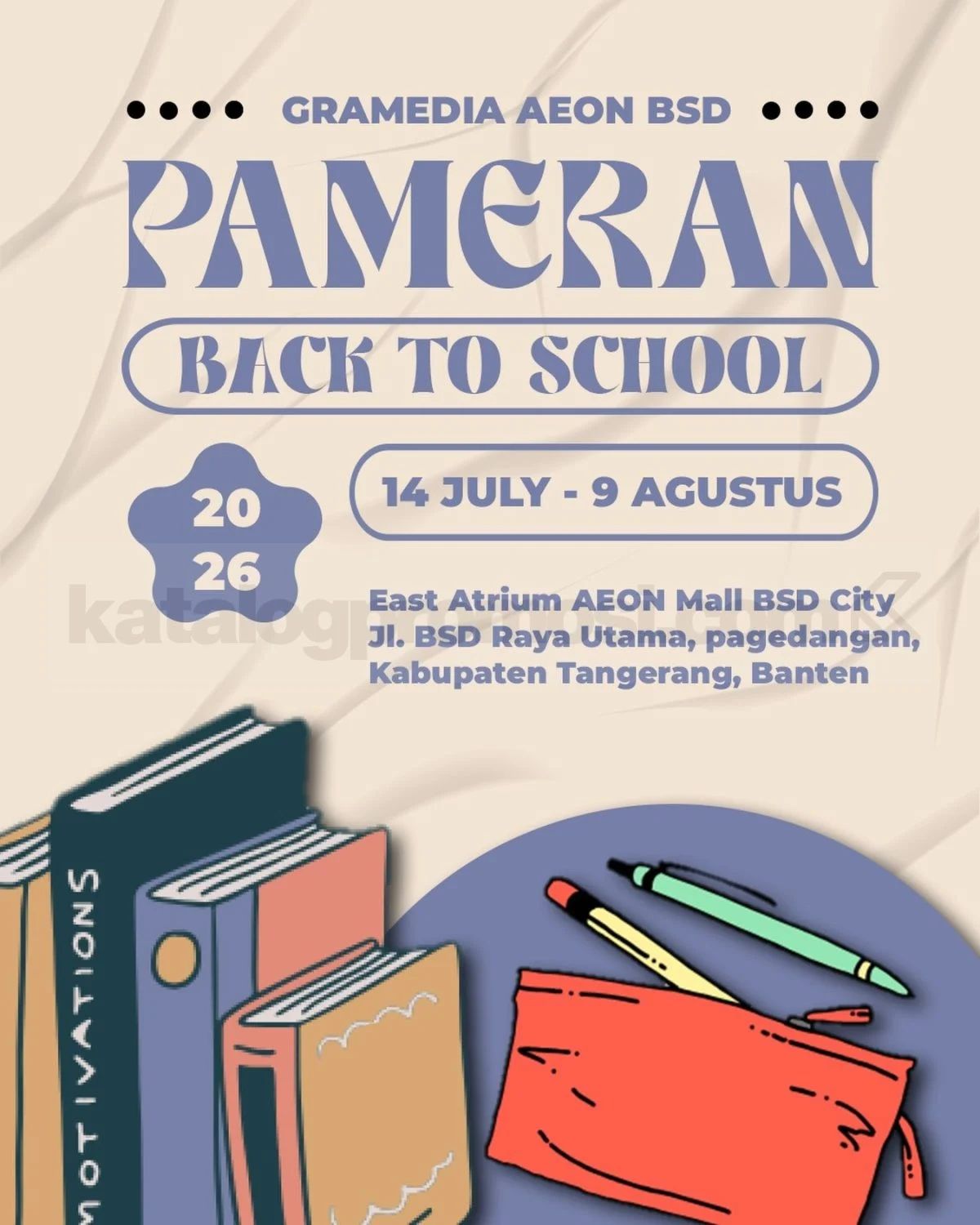 AEON Mall BSD Gelar Pameran Back to School, Lengkapi Kebutuhan Sekolah!