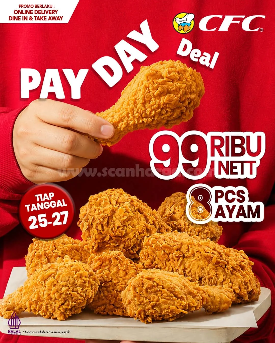 CFC Tawarkan 8 Ayam Goreng Rp 99 Ribu di Payday Sale Juli 2026