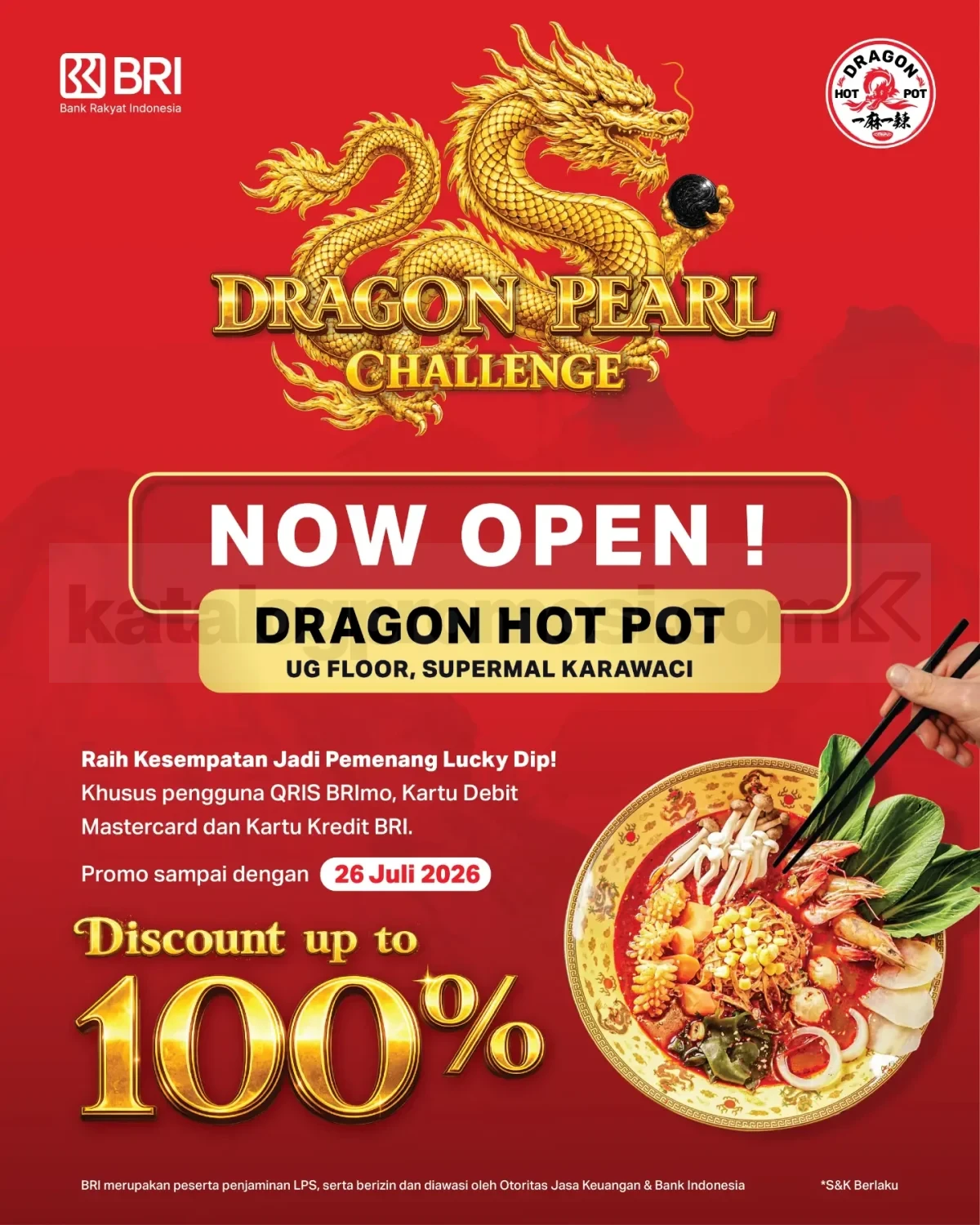 Dragon Hot Pot Karawaci: Diskon 100% untuk Nasabah BRI!