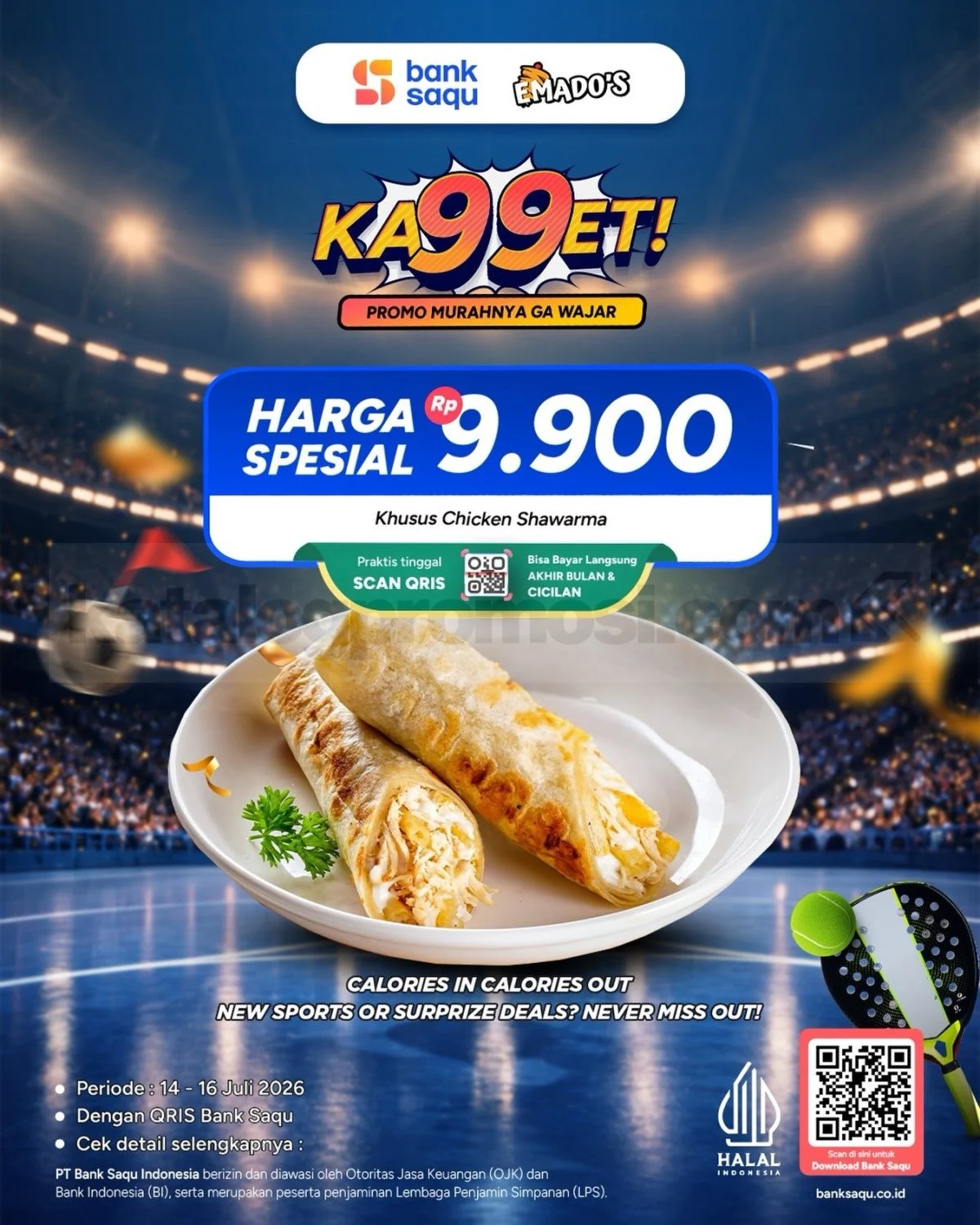 Emado's & Bank Saqu: Chicken Shawarma Rp9.900 Spesial!