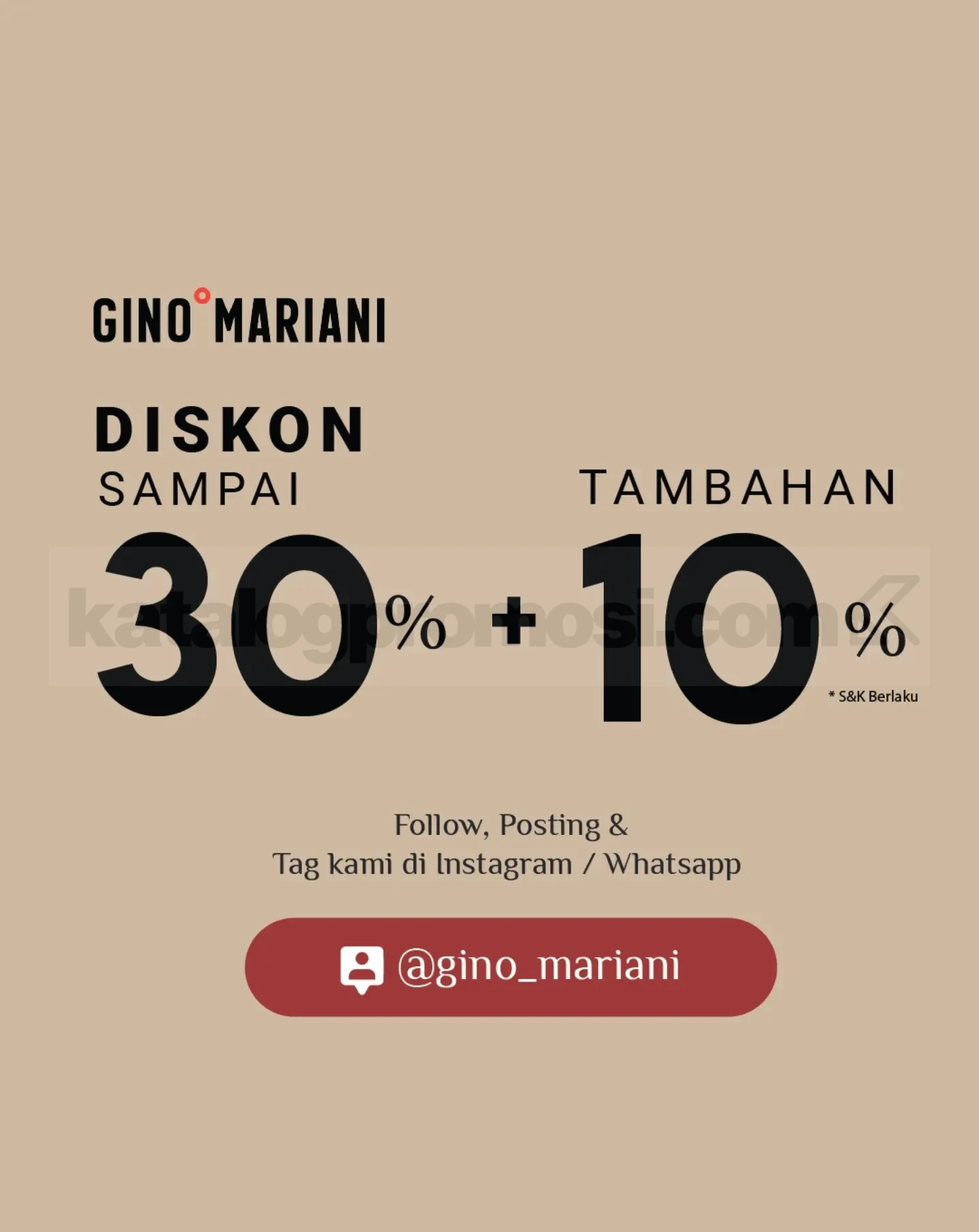 Gino Mariani: Diskon 30% + 10% untuk Pengalaman Belanja di Medsos