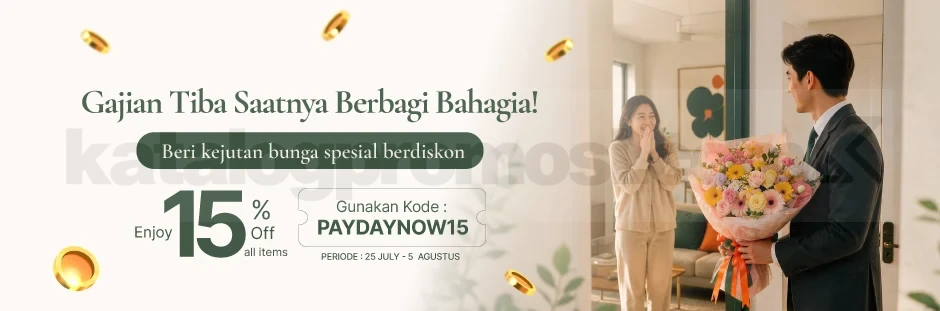 Promo FlowerAdvisor: Diskon 15% Spesial Gajian Juli-Agustus 2026