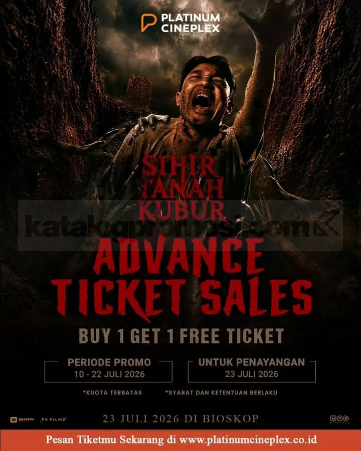 Promo Platinum: Tiket Nonton "Sihir Tanah Kubur" Buy 1 Get 1!