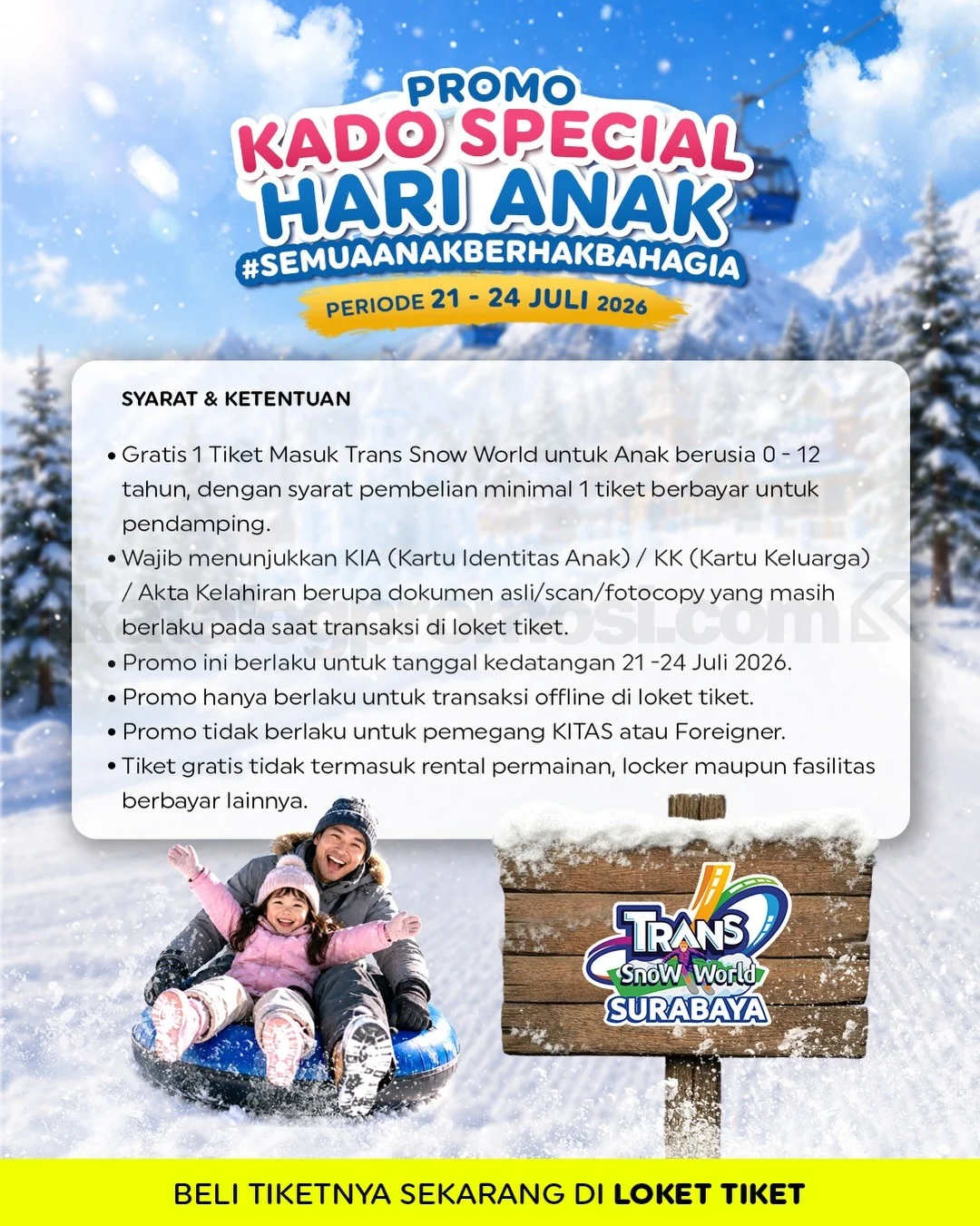 Promo Spesial Trans Snow World: Anak Gratis Tiket!
