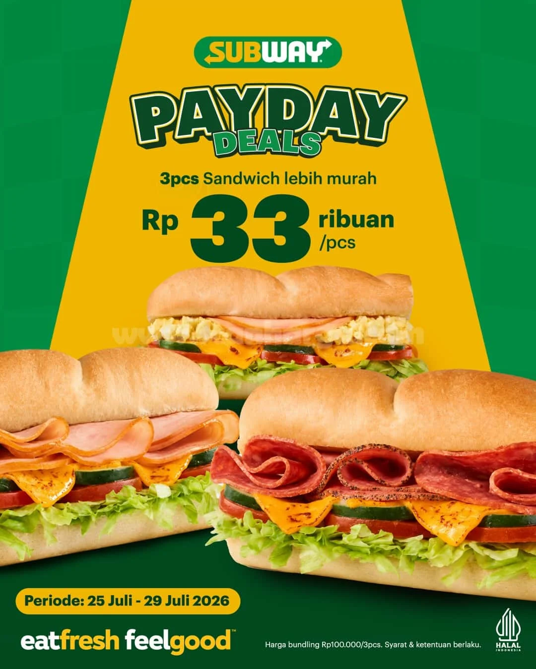 Promo Subway Payday: 3 Sandwich Hemat Rp100.000!