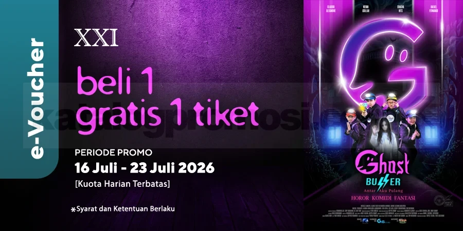 Promo XXI: Beli 1 Gratis 1 Tiket Film Horor 'Ghost Buzzer' di m.tix