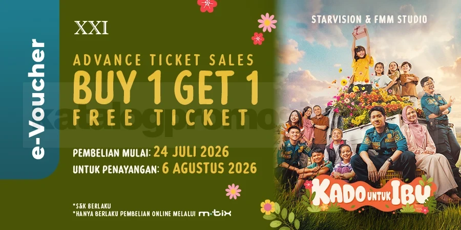 Promo XXI: Beli 1 Gratis 1 Tiket 'Kado Untuk Ibu' di m.tix