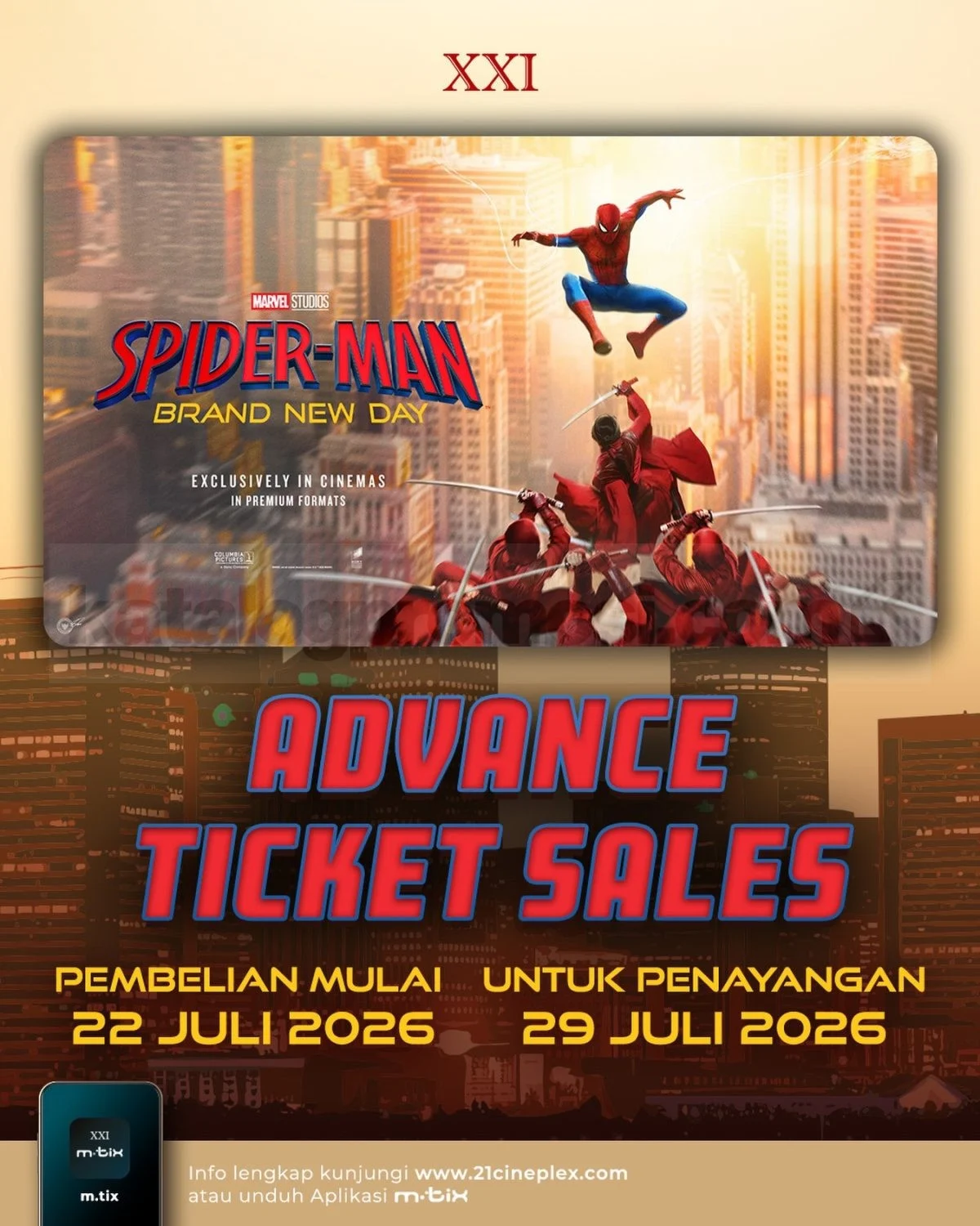 Promo XXI: Tiket Spider-Man Baru Dibuka 22 Juli 2026