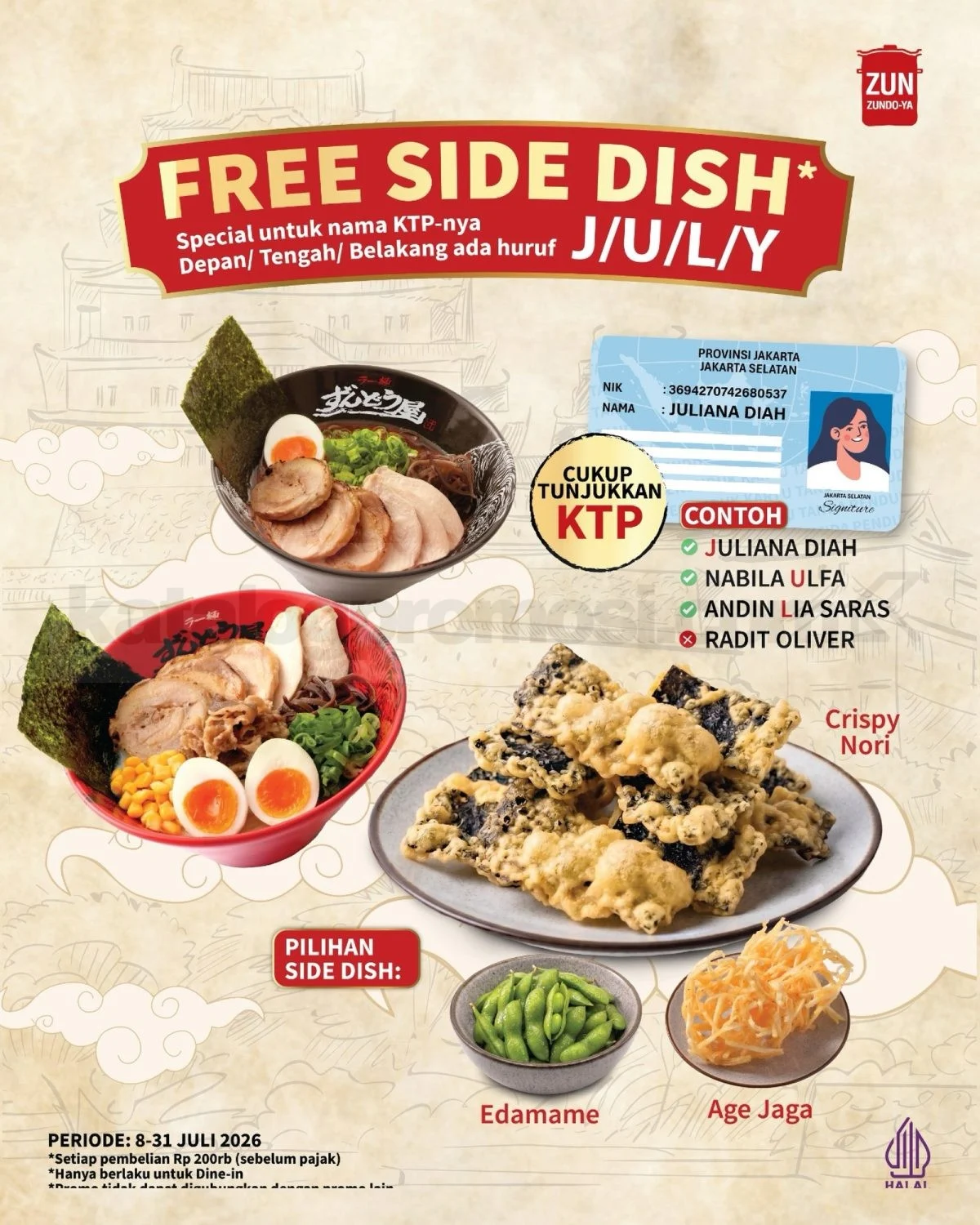 Promo ZUNDO-YA: Nama Berawalan J/U/L/Y Raih Side Dish Gratis!