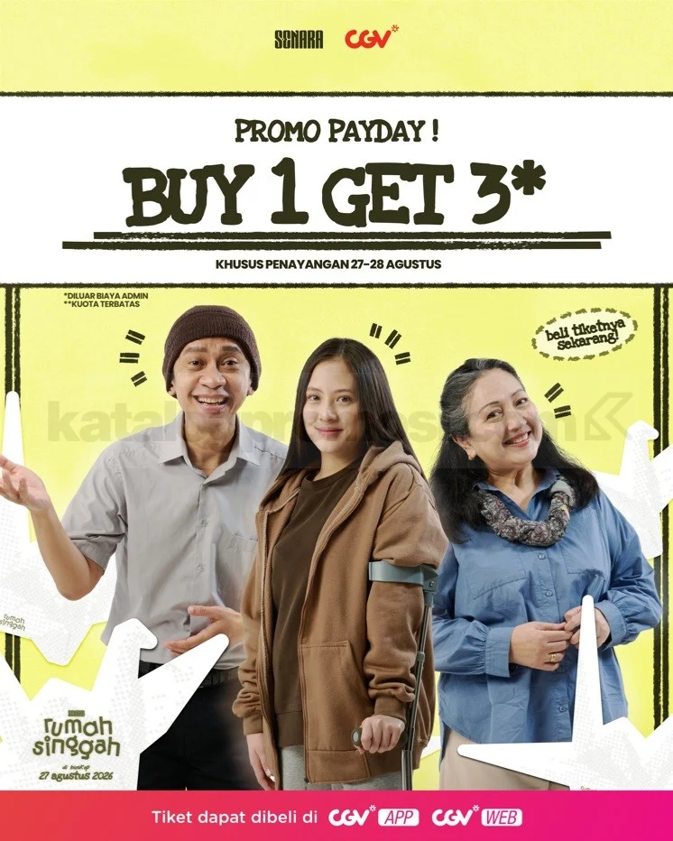 CGV Tawarkan Promo Buy 1 Get 3 Tiket Rumah Singgah
