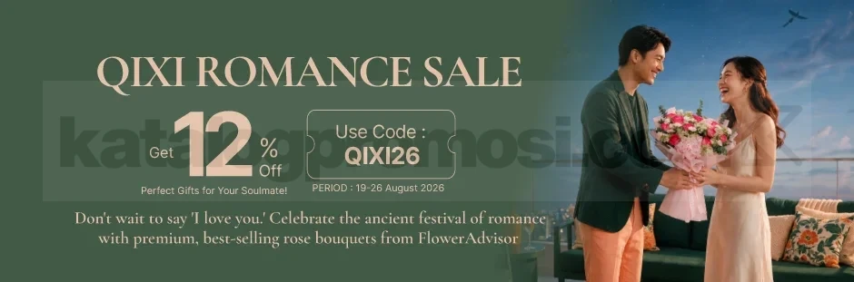 FlowerAdvisor Qixi Sale: Diskon 12% Hadiah Romantis
