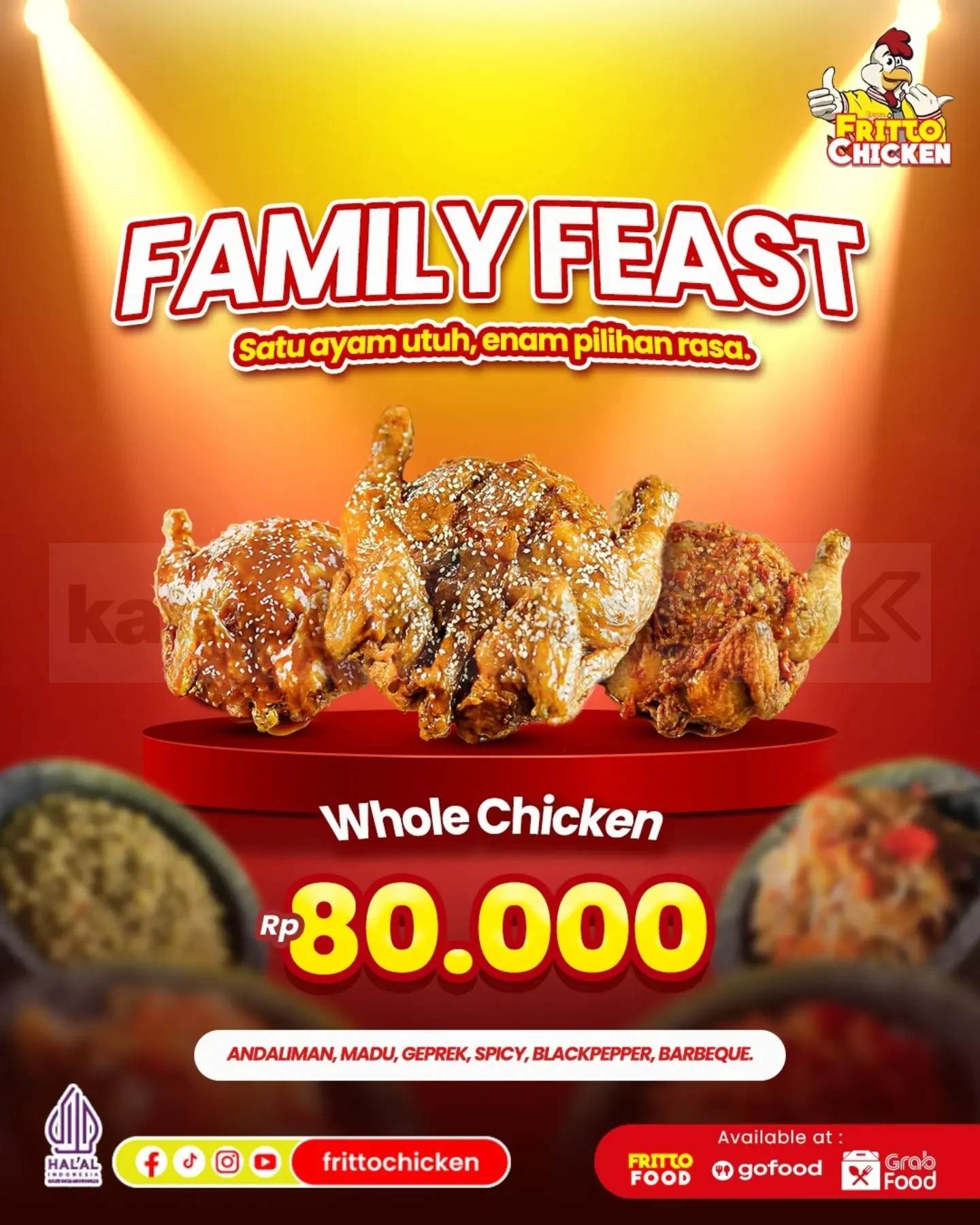 Fritto Chicken: Whole Chicken Rp 80.000, Pesta Rasa!