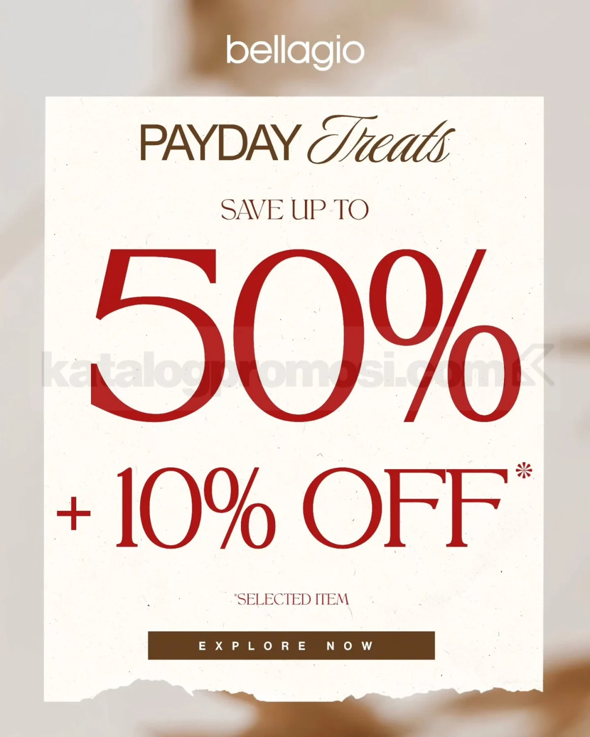 Promo Bellagio Payday: Diskon Spesial Hingga 50% + 10%