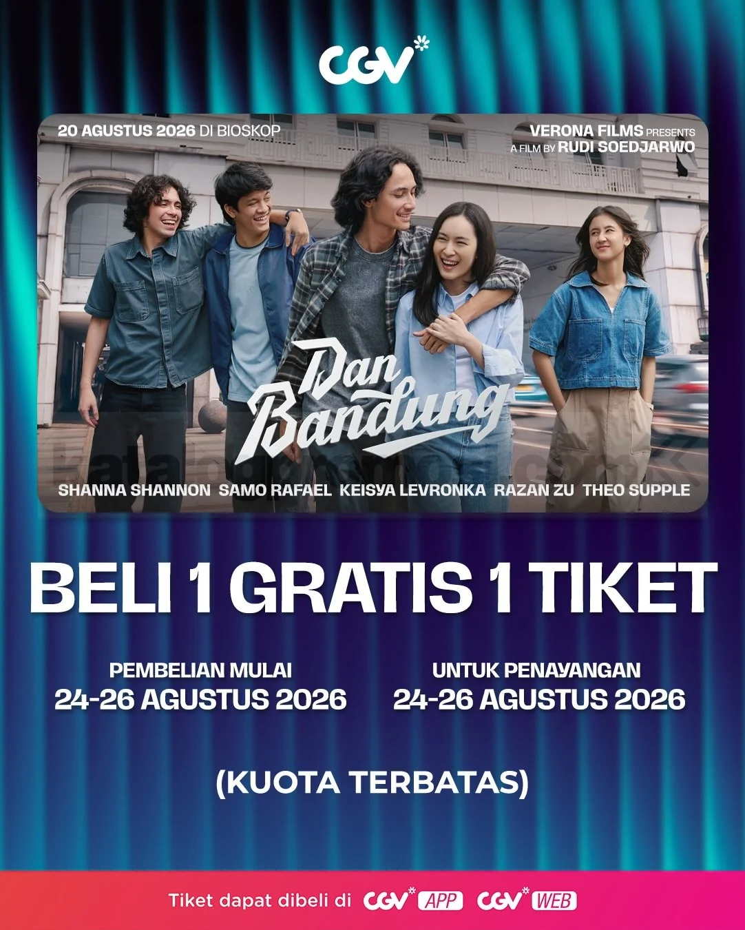 Promo CGV: Nonton Dan Bandung Berdua Hemat, 24-26 Agustus 2026