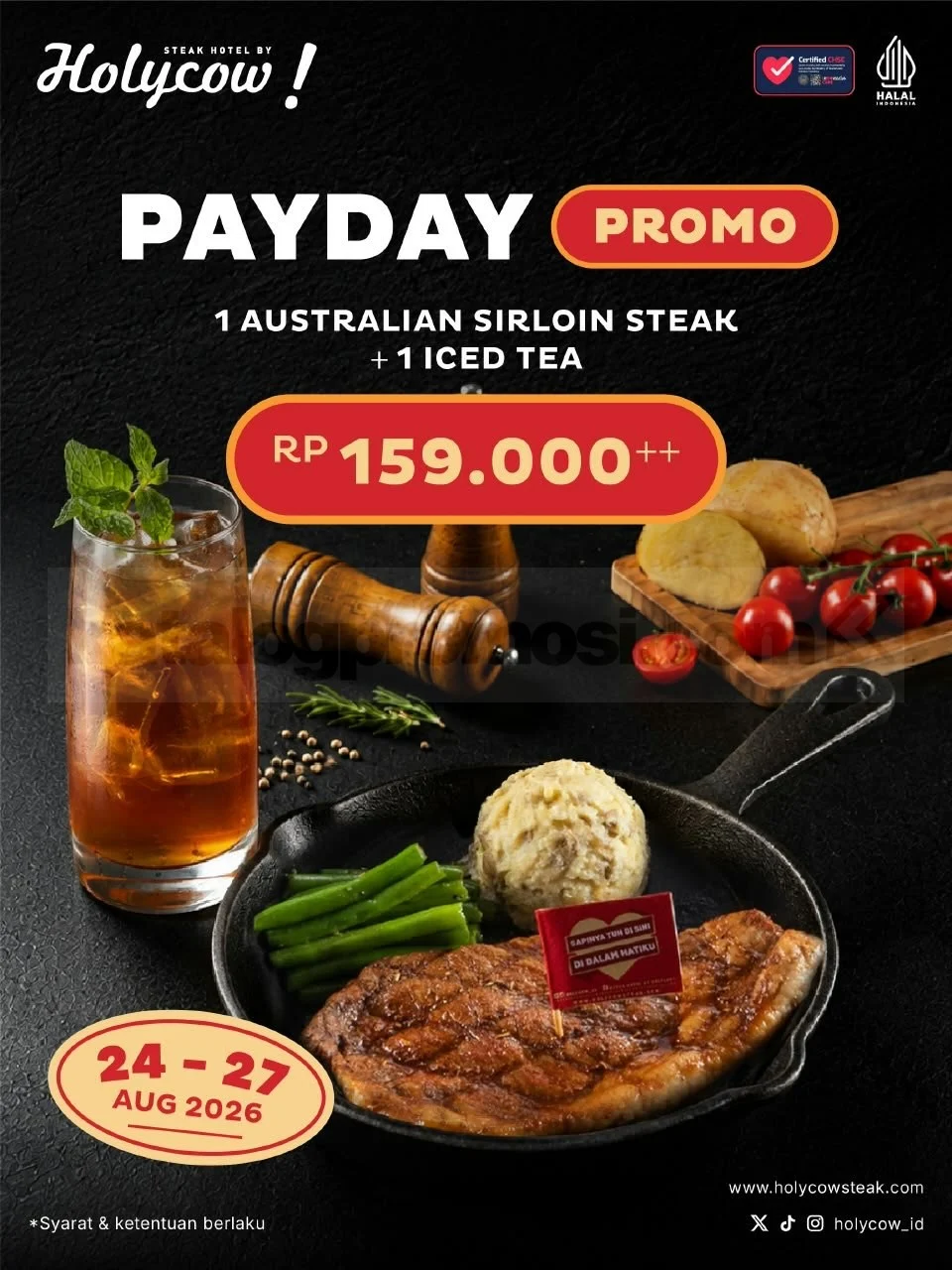 Promo Holycow Payday: Steak Sirloin & Iced Tea Rp 159.000!