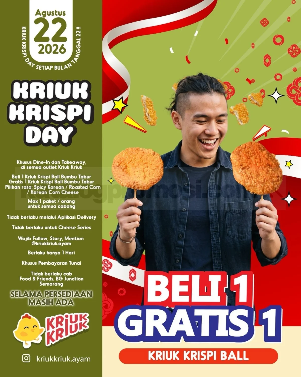 Promo Kriuk Krispi Ball Beli 1 Gratis 1, 22 Agustus 2026!