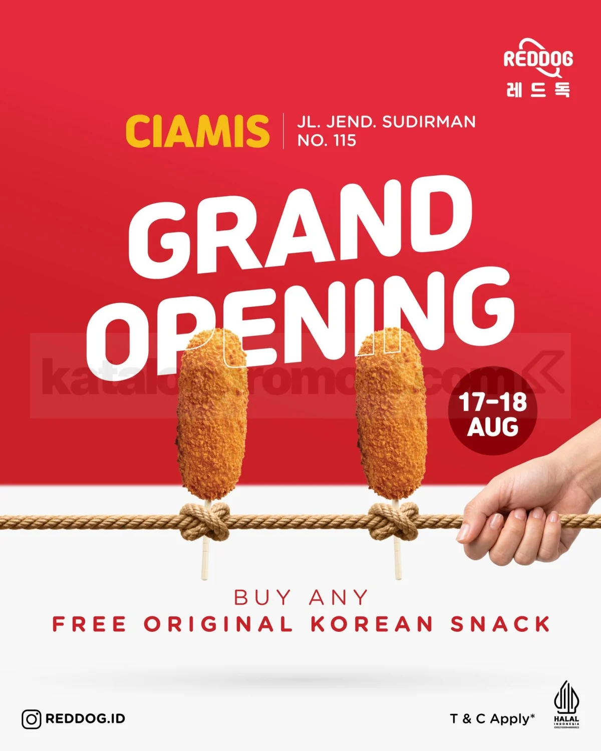 Reddog Ciamis Beli 1 Gratis 1 di Grand Opening 17-18 Agustus