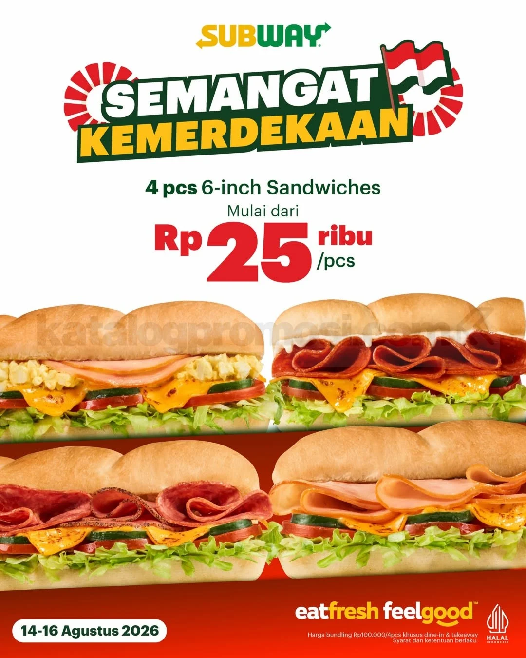 Subway Tawarkan 4 Sandwich 6-inch Rp25 Ribu/pcs di Agustus