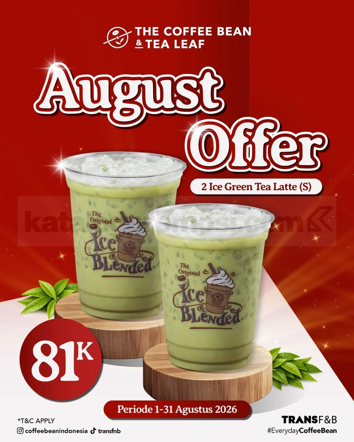 The Coffee Bean: Promo Merdeka 2 Ice Green Tea Latte Rp 81.000