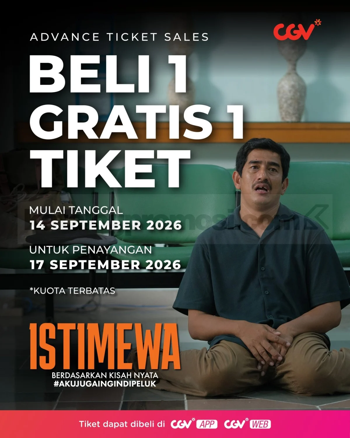 CGV Hadirkan Promo Tiket Film ISTIMEWA: Beli 1 Gratis 1