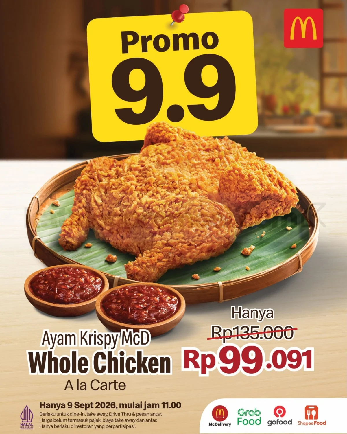 McDonald's 9.9: Ayam Krispy Whole Rp 99.091!
