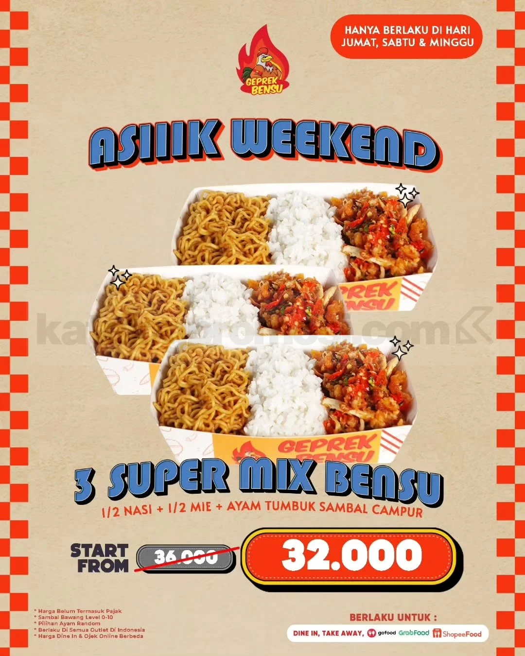 Promo Akhir Pekan Geprek Bensu: 3 Super Mix Mulai Rp32.000