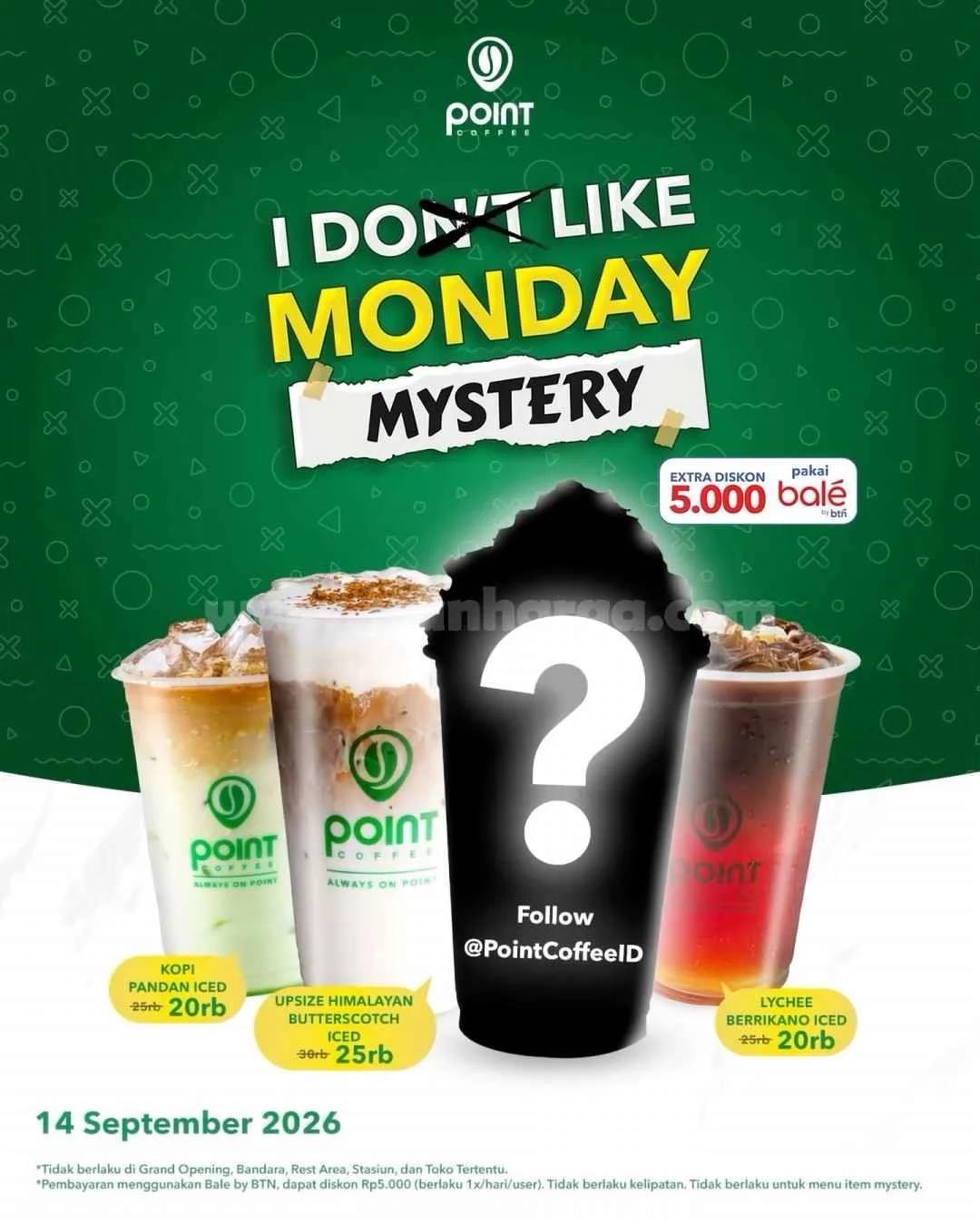 Promo Point Coffee: I Like Monday Spesial Rp 20 Ribu