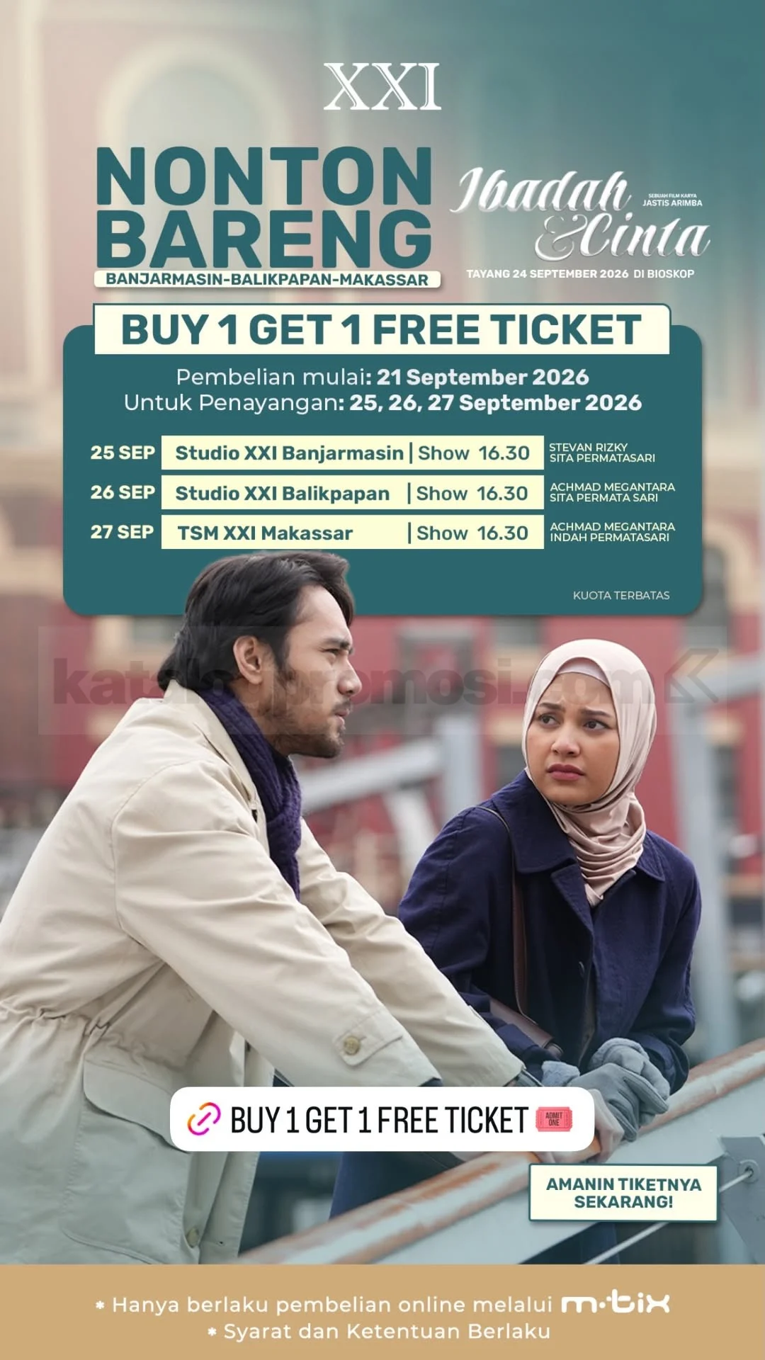 Promo XXI: Beli 1 Gratis 1 Film Ibadah & Cinta di Special Screening